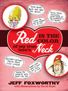 Red Is the Color of My True Love's Neck (eBook)